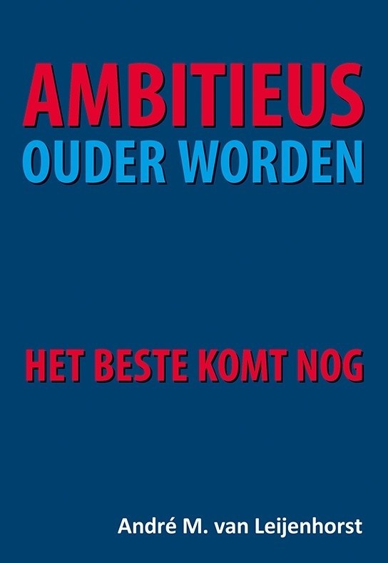Ambitieus ouder worden