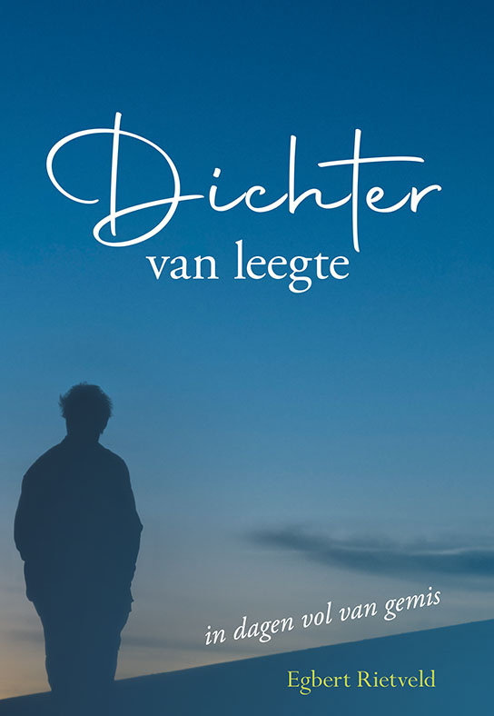Dichter van leegte - in dagen vol van gemis