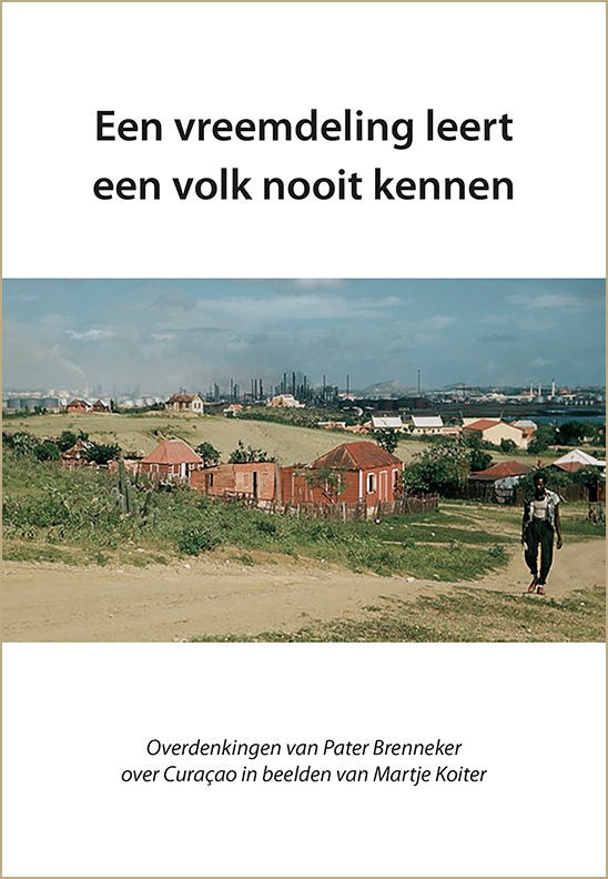 Een vreemdeling leert een volk nooit kennen