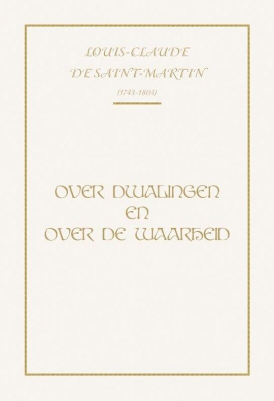 Over Dwalingen en over de Waarheid