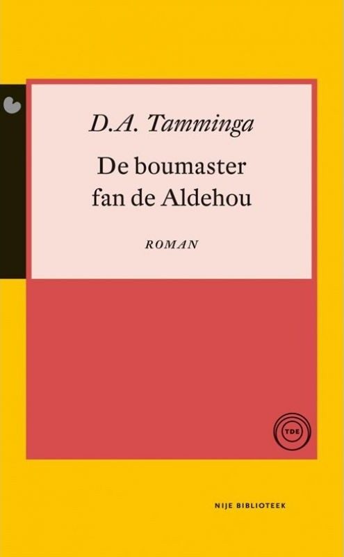 De boumaster fan de Aldehou e-boek