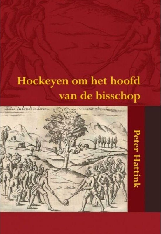 Hockeyen om het hoofd van de bisschop