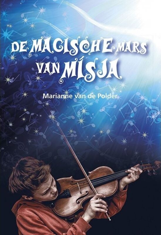 De magische mars van Misja