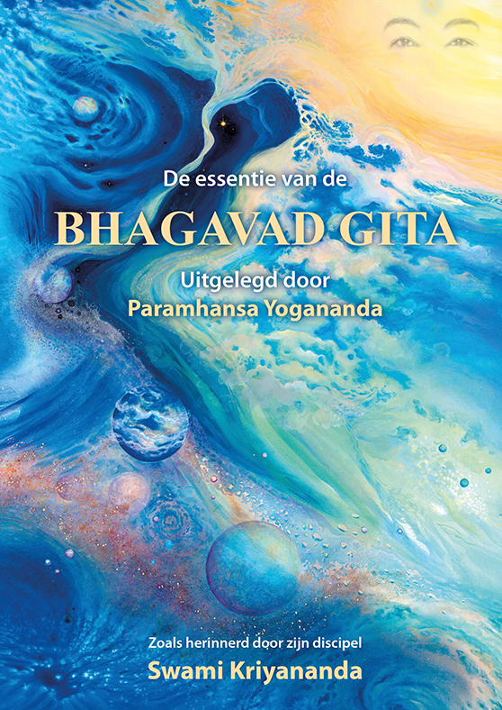 De essentie van de Bhagavad Gita uitgelegd door Parahansa Yogananda